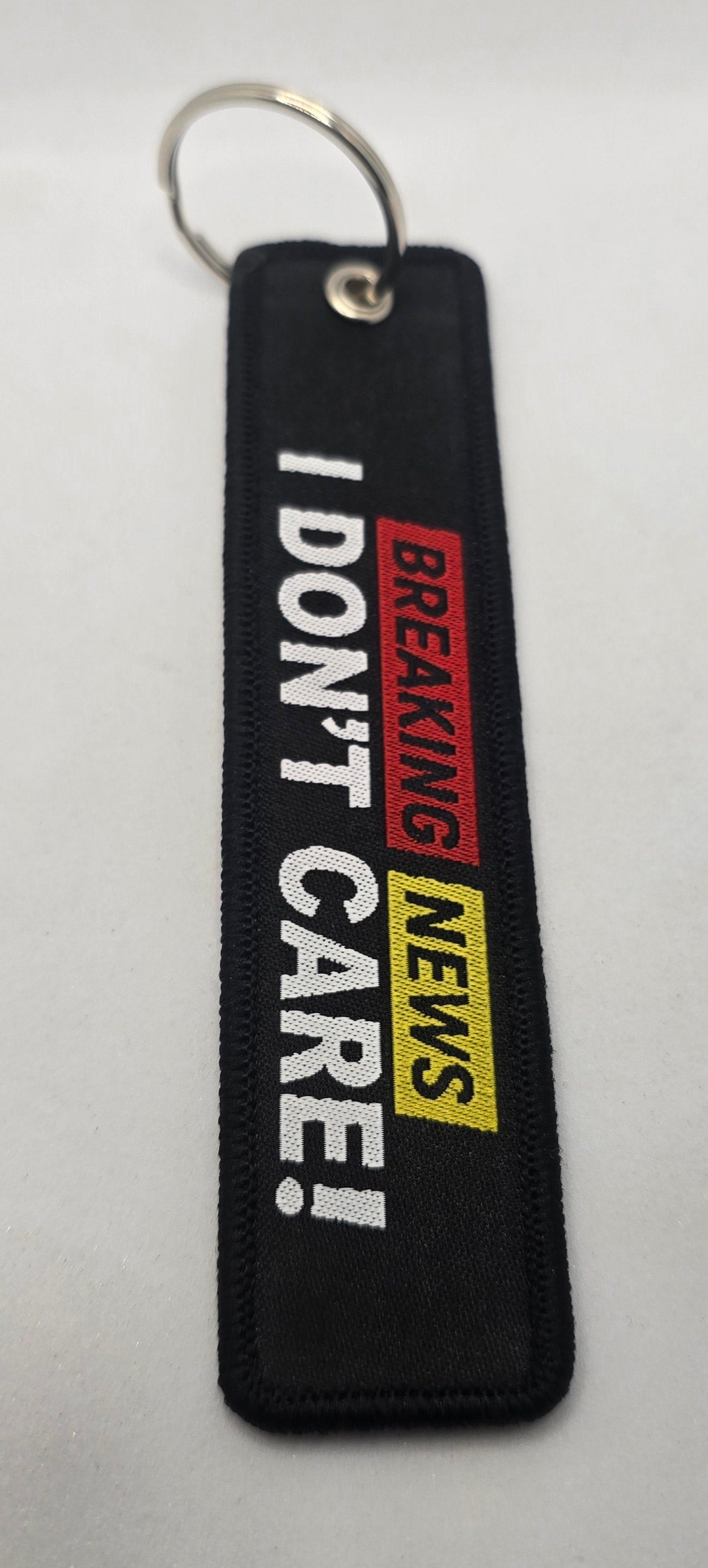 "BREAKING NEWS I DON'T CARE" Airline Bag Tag